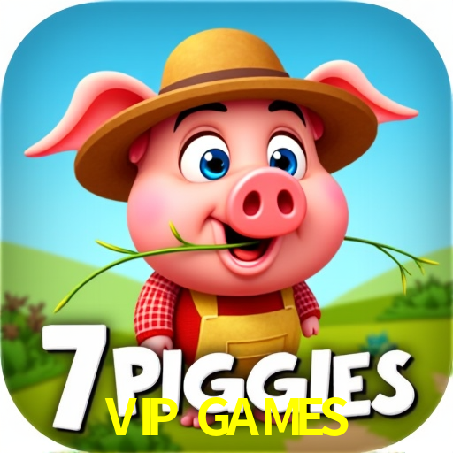 VIP GAMES